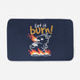 Let It Burn-None-Memory Foam-Bath Mat-NemiMakeit