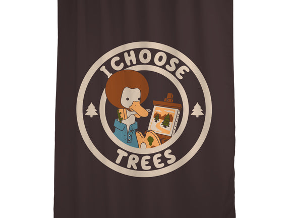 I Choose Trees