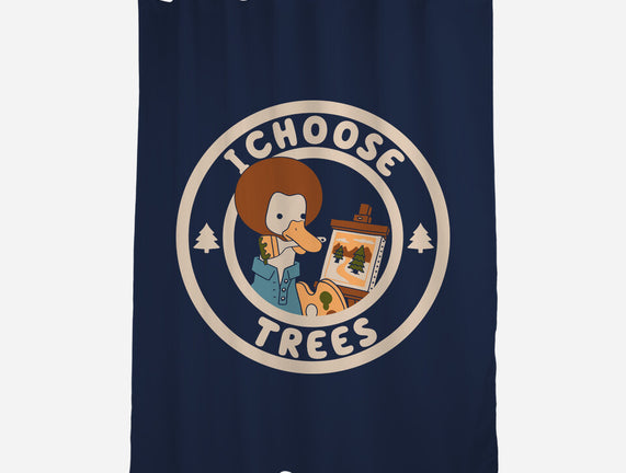 I Choose Trees