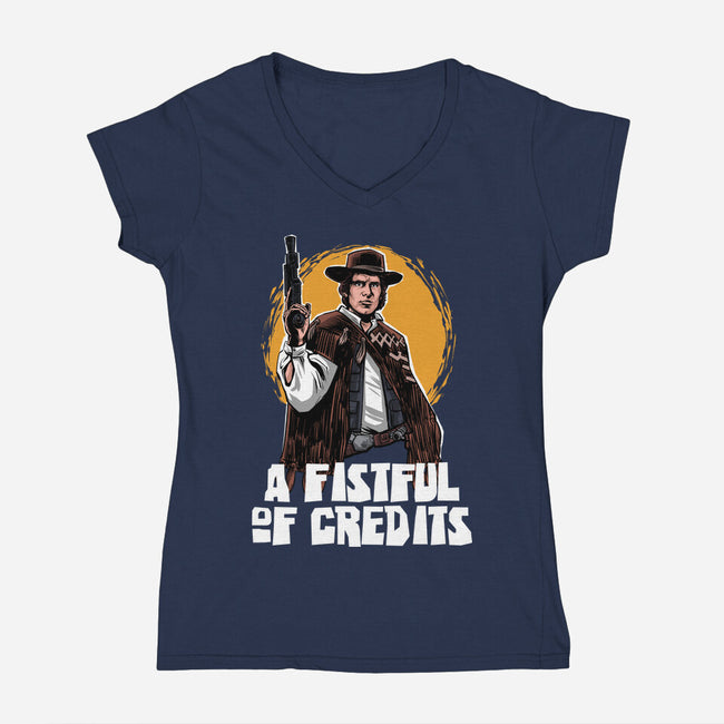 A Fistful Of Credits-Womens-V-Neck-Tee-zascanauta