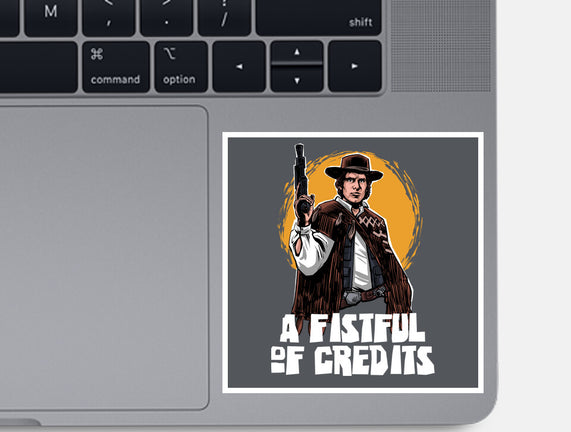 A Fistful Of Credits