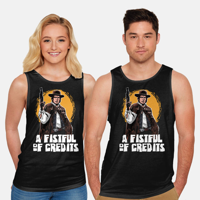 A Fistful Of Credits-Unisex-Basic-Tank-zascanauta