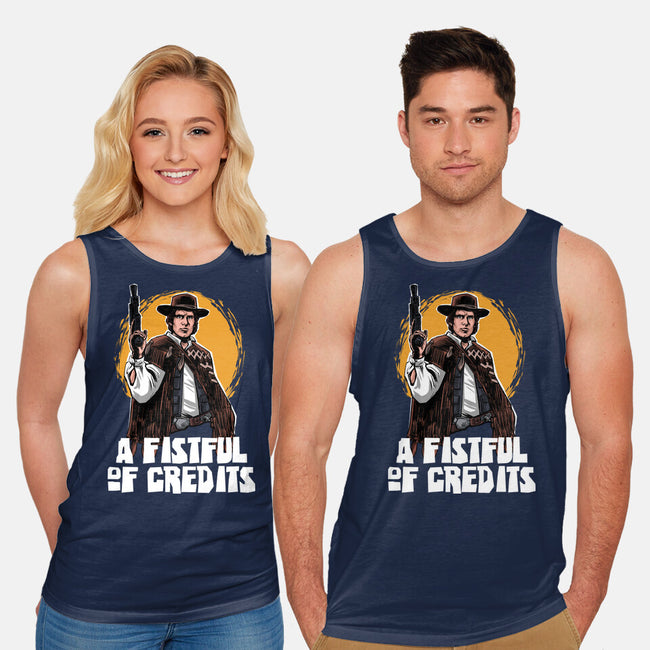 A Fistful Of Credits-Unisex-Basic-Tank-zascanauta