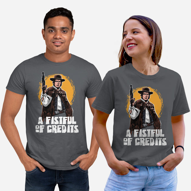 A Fistful Of Credits-Unisex-Basic-Tee-zascanauta