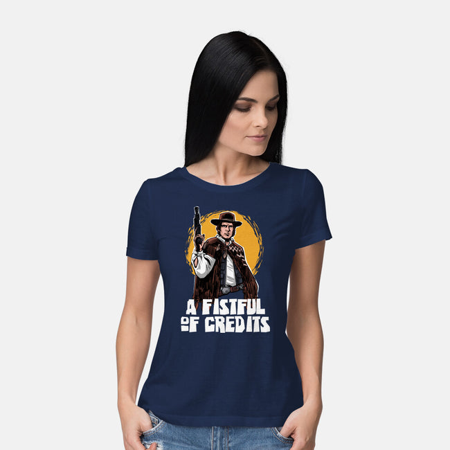 A Fistful Of Credits-Womens-Basic-Tee-zascanauta