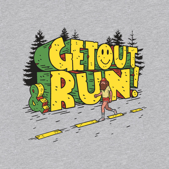 Get Out And Run-Baby-Basic-Onesie-Getsousa!