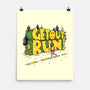 Get Out And Run-None-Matte-Poster-Getsousa!