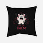 But I'm Calm-None-Removable Cover-Throw Pillow-yumie