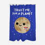 Trust Me I'm A Planet-None-Polyester-Shower Curtain-DrMonekers