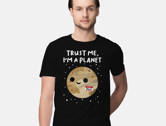 Trust Me I'm A Planet