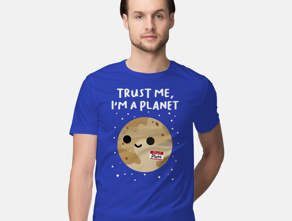 Trust Me I'm A Planet