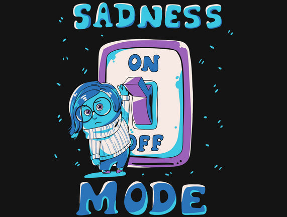 Sadness Mode