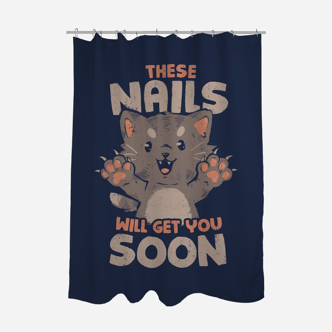 These Nails Will Get You Soon-None-Polyester-Shower Curtain-eduely