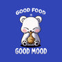 Good Food Is Good Mood-None-Glossy-Sticker-fanfabio