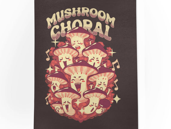 Mushroom Choral