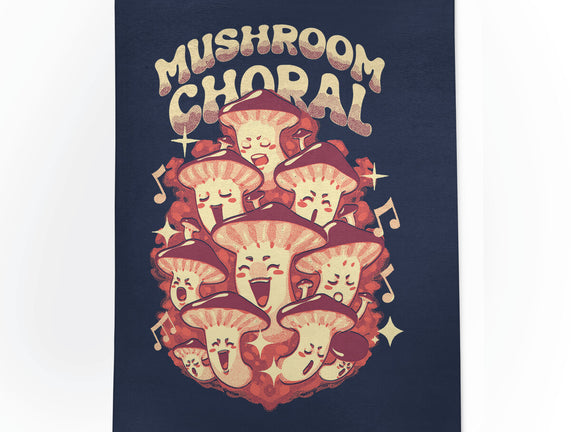 Mushroom Choral