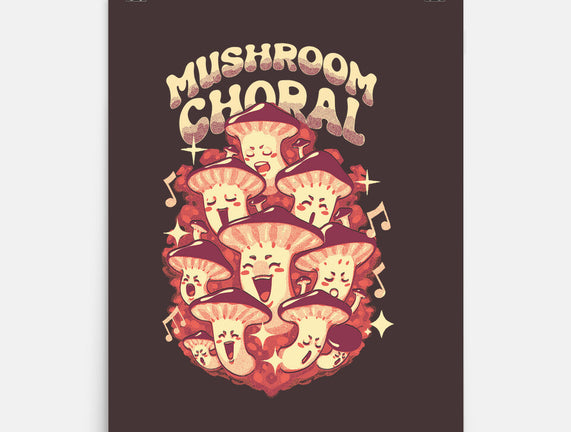 Mushroom Choral