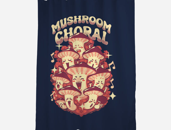 Mushroom Choral