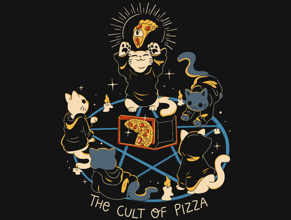 The Cult Of Pizza