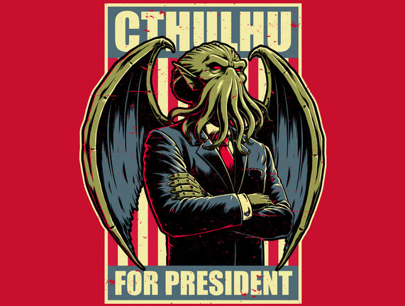 Cthulhu For President