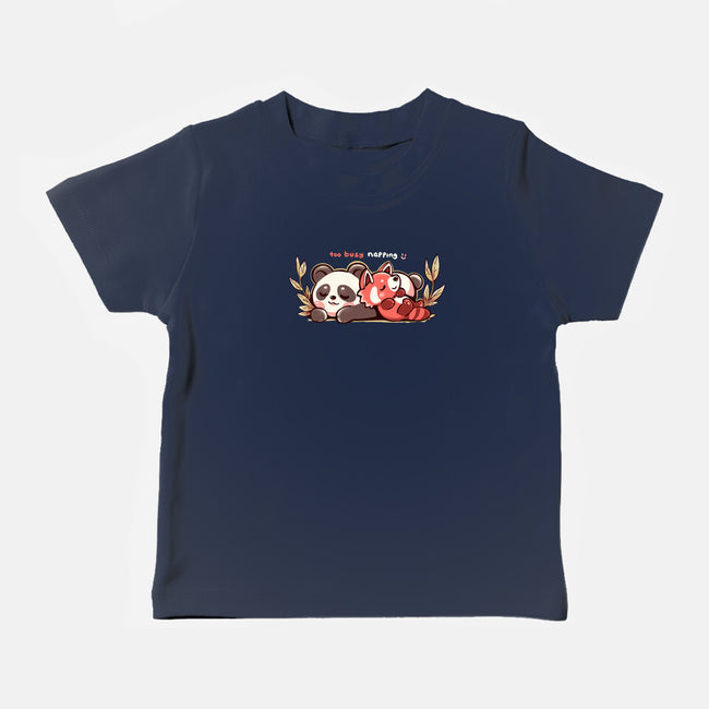 Too Busy Napping-Baby-Basic-Tee-TechraNova