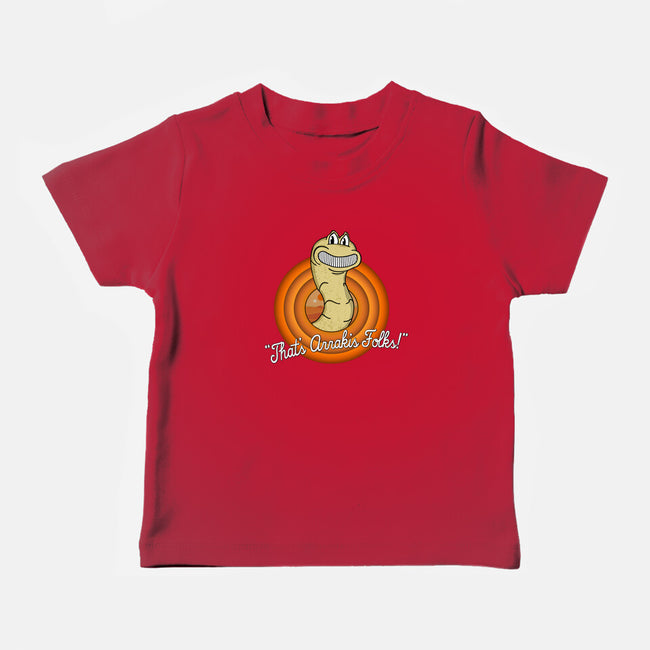 That's Arrakis Folks-Baby-Basic-Tee-sillyindustries