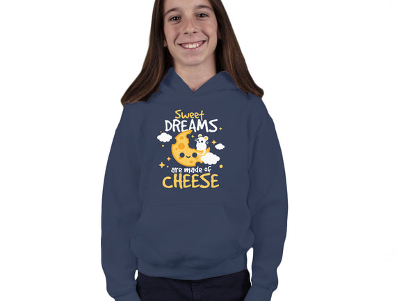 Sweet Dreams Are Made Of Cheese