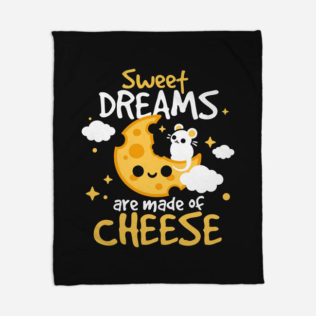 Sweet Dreams Are Made Of Cheese-None-Fleece-Blanket-NemiMakeit