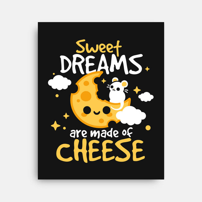 Sweet Dreams Are Made Of Cheese-None-Stretched-Canvas-NemiMakeit