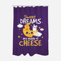 Sweet Dreams Are Made Of Cheese-None-Polyester-Shower Curtain-NemiMakeit