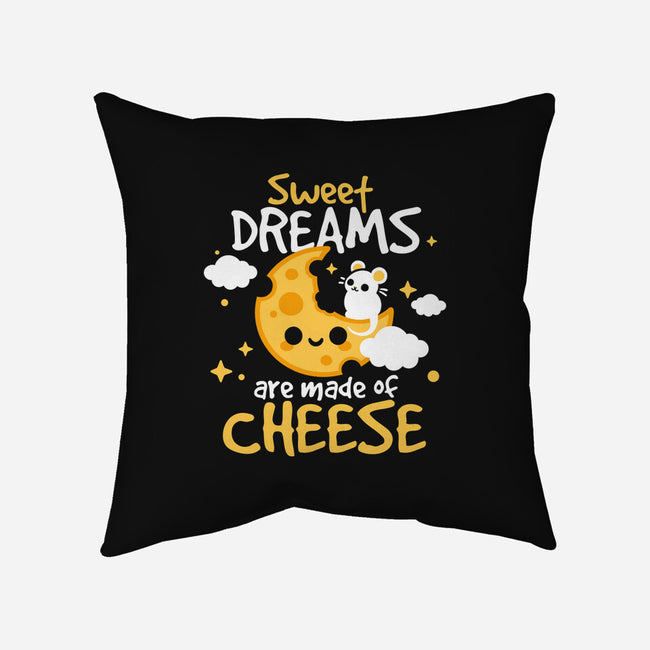 Sweet Dreams Are Made Of Cheese-None-Removable Cover w Insert-Throw Pillow-NemiMakeit