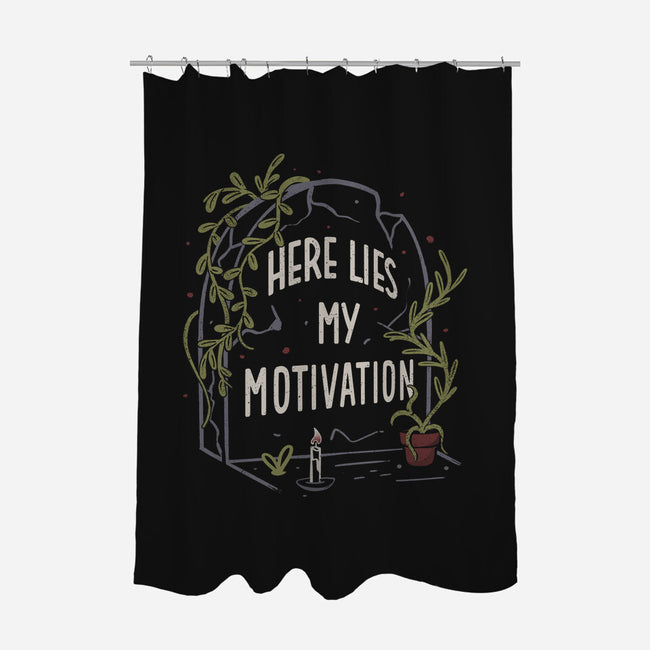 Here Lies My Motivation-None-Polyester-Shower Curtain-koalastudio