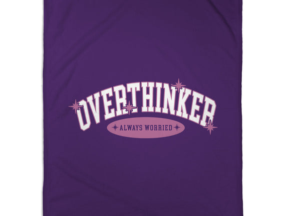 Overthinker