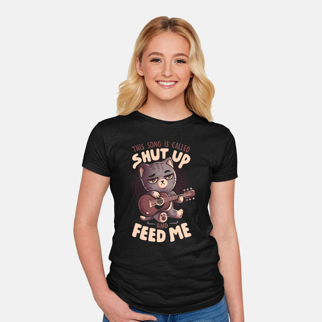 Feed Me Cat Song-Womens-Fitted-Tee-eduely