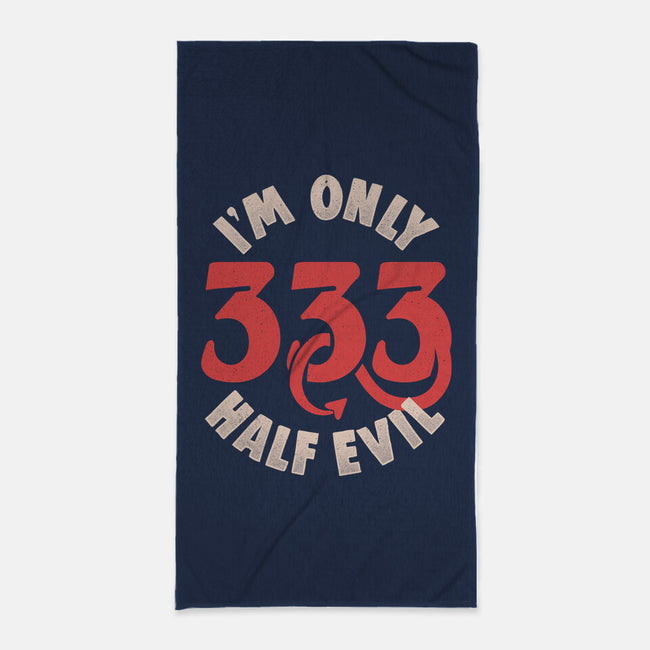 I'm Only 333 Half Evil-None-Beach-Towel-koalastudio