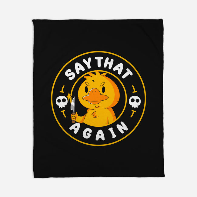 Say That Again-None-Fleece-Blanket-Tri haryadi