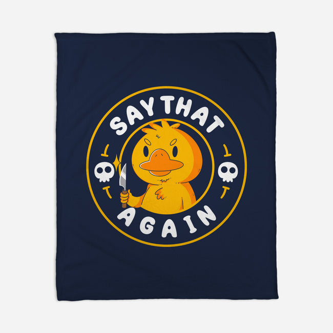 Say That Again-None-Fleece-Blanket-Tri haryadi