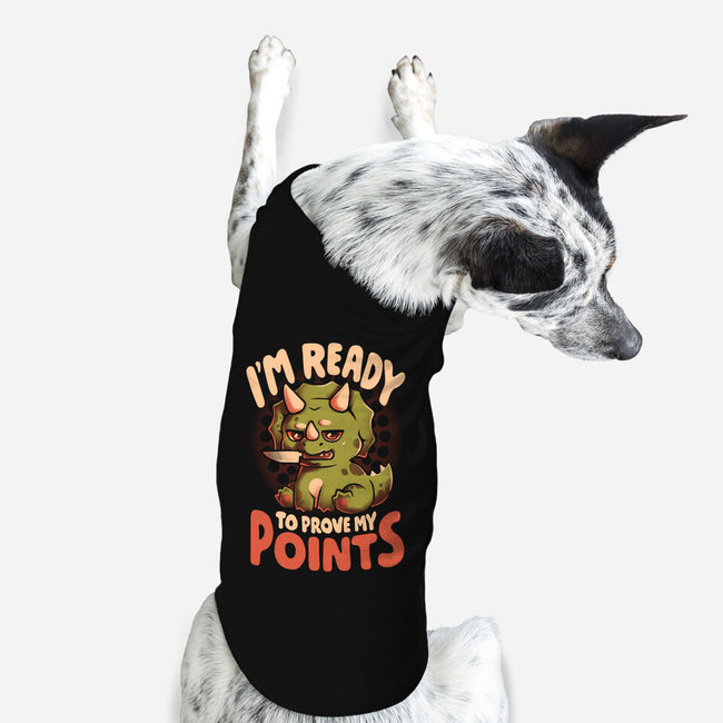 Ready To Prove My Points-Dog-Basic-Pet Tank-eduely