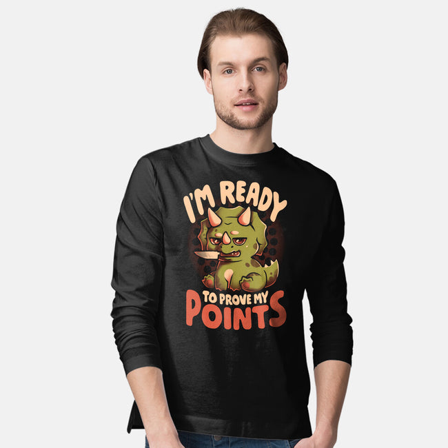 Ready To Prove My Points-Mens-Long Sleeved-Tee-eduely