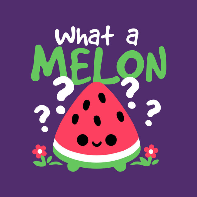 What A Melon-None-Stretched-Canvas-NemiMakeit