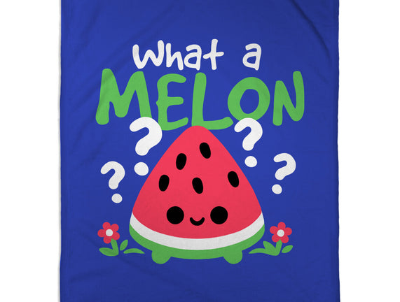 What A Melon