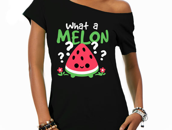 What A Melon