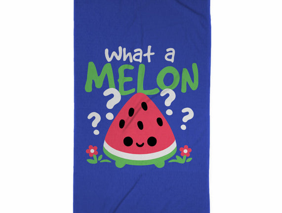 What A Melon