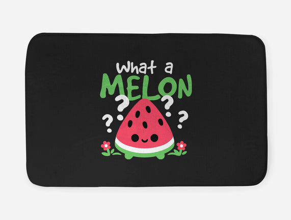 What A Melon