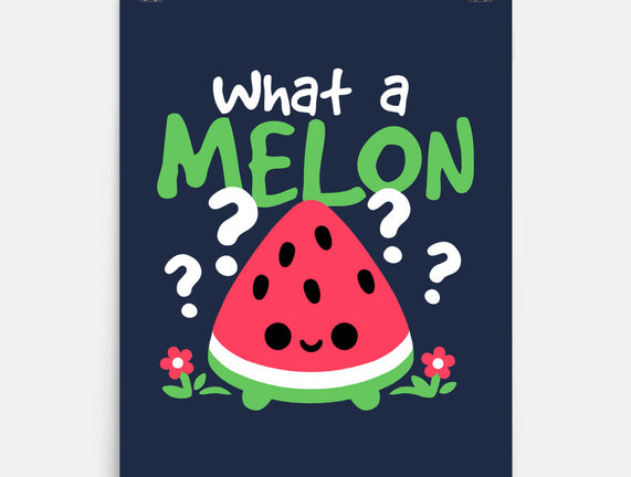 What A Melon