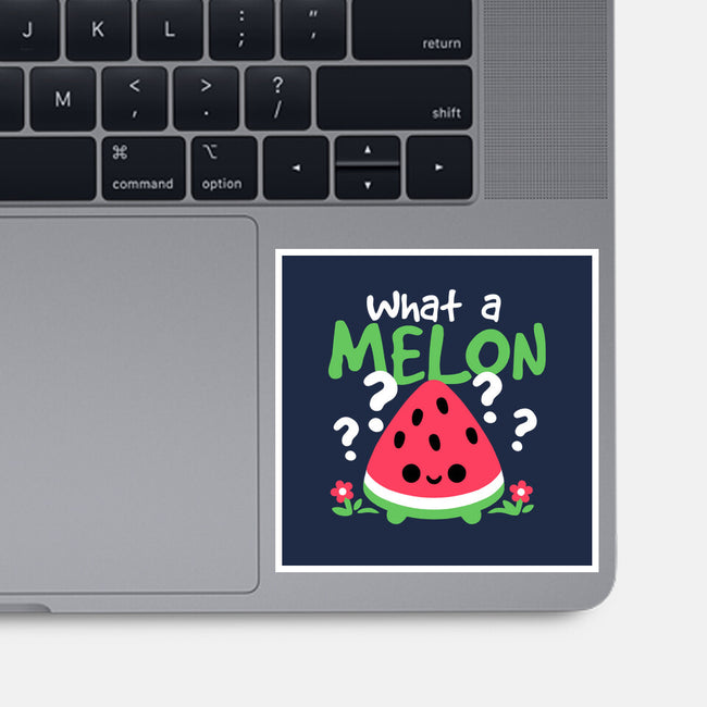 What A Melon-None-Glossy-Sticker-NemiMakeit