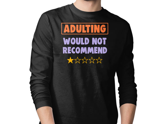 Adulting Would Not Recommend