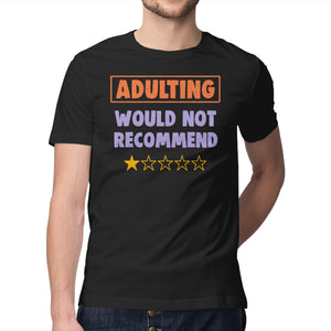 Adulting Would Not Recommend