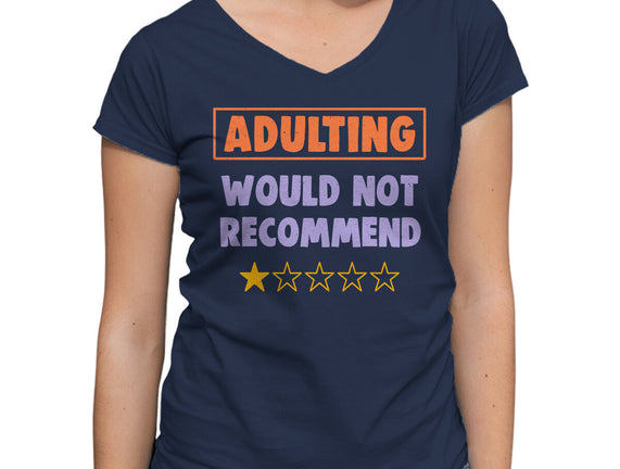 Adulting Would Not Recommend