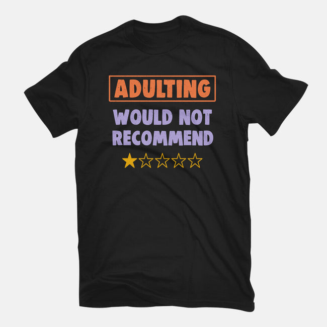 Adulting Would Not Recommend-Mens-Premium-Tee-koalastudio